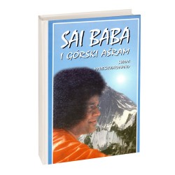 Sai Baba i górski Aśram  - Swami Maheshwaranand