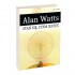 Stań się, czym jesteś - Alan Watts