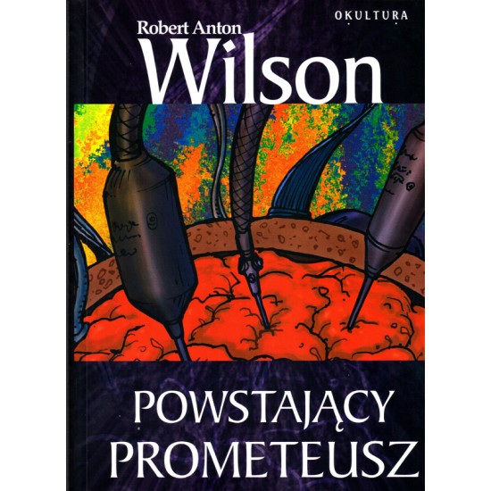 Powstający Prometeusz - Robert Anton Wilson