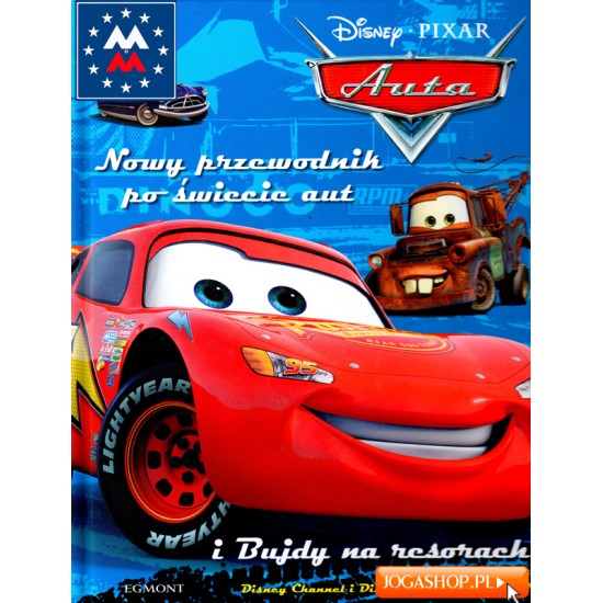 Disney Pixar Auta. Nowy przewodnik po świecie aut i bujdy na resorach