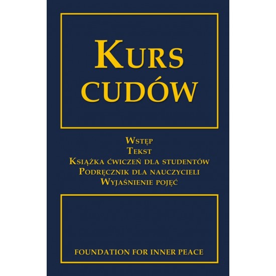 Helen Schucman - Kurs cudów