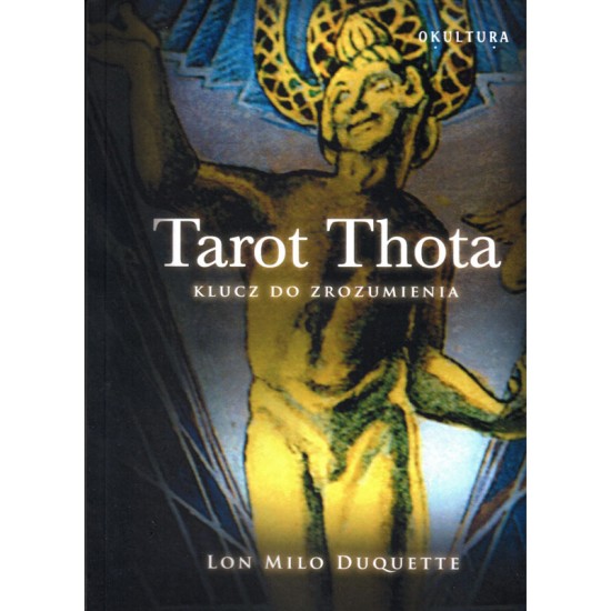Tarot Thota - Lon Milo DuQuette